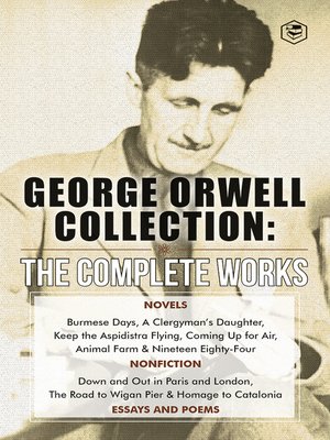 cover image of The Complete Works of George Orwell